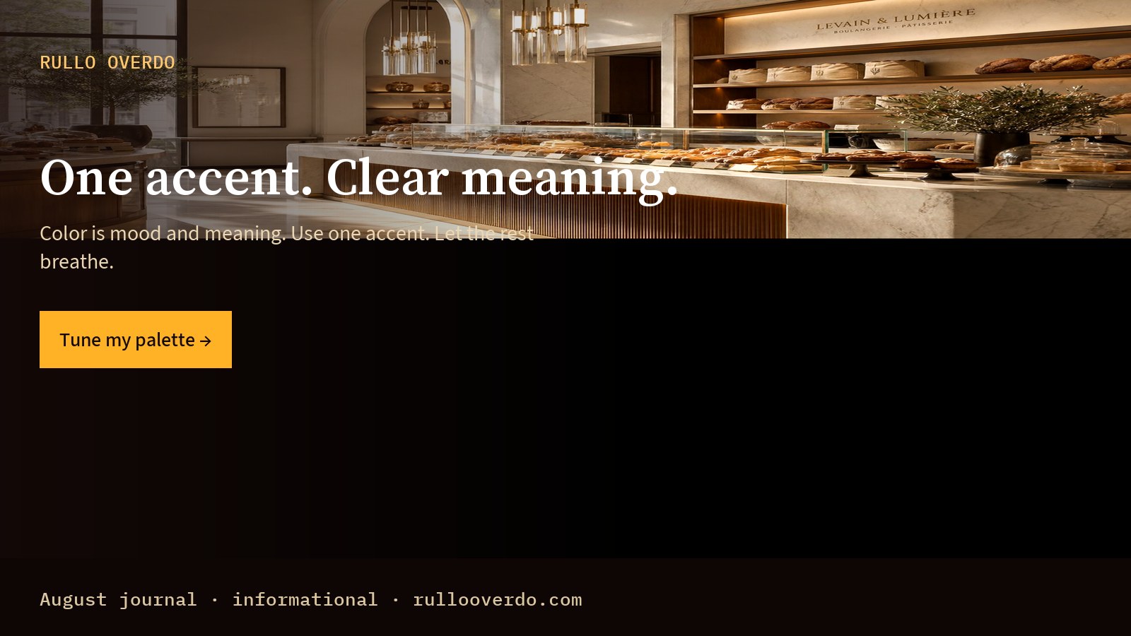 One accent. Clear meaning.